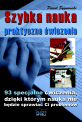 Szybka nauka - praktyczn ćwiczenia Szybka nauka - praktyczn ćwiczenia